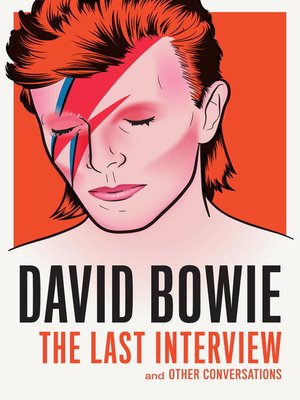 cover image of David Bowie: the Last Interview: and Other Conversations